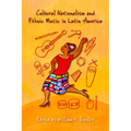 Cultural Nationalism and Ethnic Music in Latin America