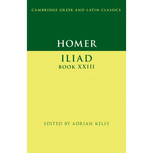 Homer: Iliad Book XXIII
