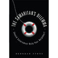 The Samaritan's Dilemma: Should Government Help Your Neighbor?