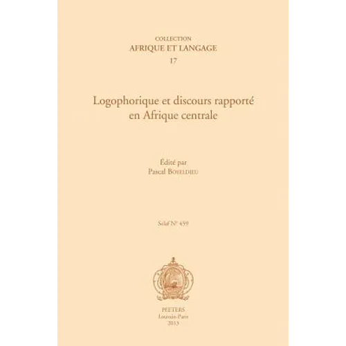 Logophorique Et Discours Rapporte En Afrique Centrale