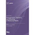 Phylogenetics, Genetics, and Breeding of Medicinal Plants