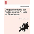 de Geschiedenis Der Neder-Veluwe 1. Ede En Omstreken.