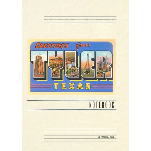 Vintage Lined Notebook Greetings from Tyler, Texas