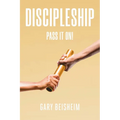 Discipleship: Pass It On!