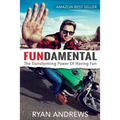 Fundamental: The Transforming Power of Having Fun