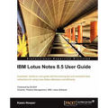 IBM Lotus Notes 8.5 User Guide
