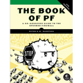 The Book of Pf, 4th Edition: A No-Nonsense Guide to the OpenBSD Firewall