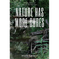 Nature Has More Cures