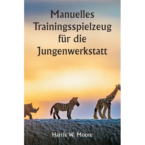 Manuelles Trainingsspielzeug für die Jungenwerkstatt