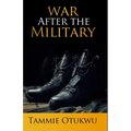 War After the Military