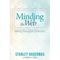Minding the Web: Making Theological Connections