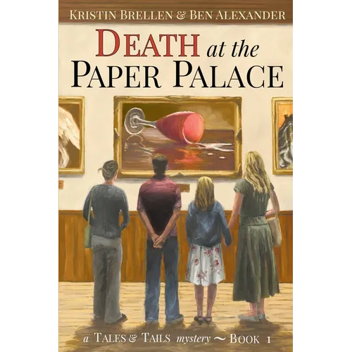 Death at the Paper Palace: A Tales & Tails Mystery: A Tales & Tails Mystery