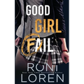 Good Girl Fail