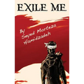 Exile Me