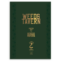 Weeds Tavern: Poster Art by Sergio Mayora