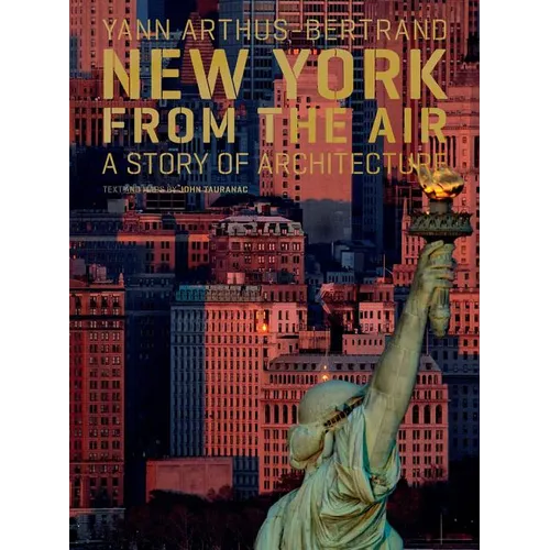 New York from the Air: A Story of Architecture