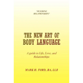 The New Art of Body Language