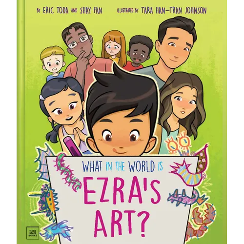 What in the World Is Ezra's Art?