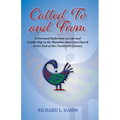 Called To and From: A Personal Reflection on Life and Leadership in the Mainline American Church at the End of the Twentieth Century