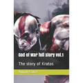 God of War full story vol.1: The story of Kratos