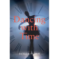 Dancing with Time