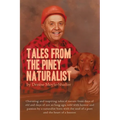 Tales From the Piney Naturalist