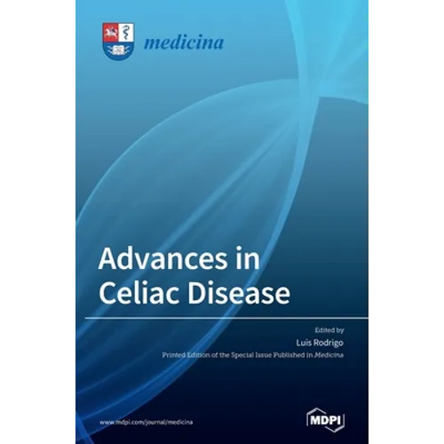 Advances in Celiac Disease