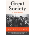 Great Society: A New History