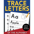 Trace Letters of The Alphabet with Sight Words: Reading and Writing Practice for Preschool, Pre K, and Kindergarten Kids Ages 3-5