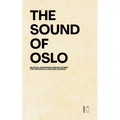 The Sound Of Oslo: Bilingual Norwegian-English Stories for Norwegian Language Learners