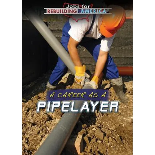 A Career as a Pipelayer