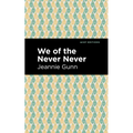 We of the Never Never