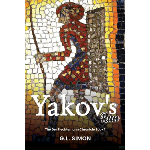 Yakov's Run: Der Flechtemann Chronical