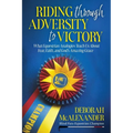 Riding Through Adversity to Victory: What Equestrian Analogies Teach Us About Fear, Faith, and God's Amazing Grace