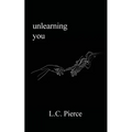 Unlearning You