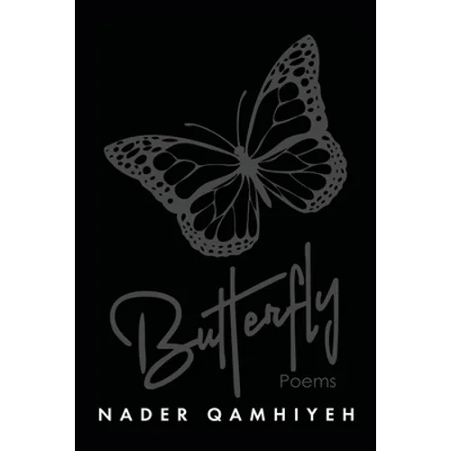Butterfly: Poems