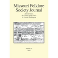Missouri Folklore Society Journal: Special Issue: My Corner of the Porch
