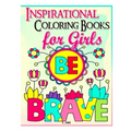 inspirational coloring book for girls be brave: For Kids Ages 3-9 years old