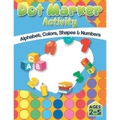 Dot Market Activity - Alphabet, Colors, Shapes, Numbers: Easy ABC Giant Jumbo Paint Dauber Activity Book For Kids, Toddler, Preschool And Kindergarten