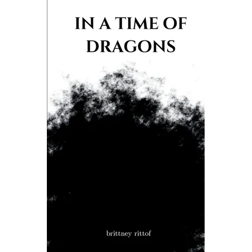 In a time of dragons