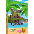 Cruises, Cocktails, and Corpses