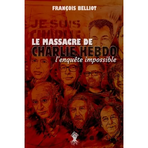 Massacre de Charlie Hebdo: l'enquête impossible