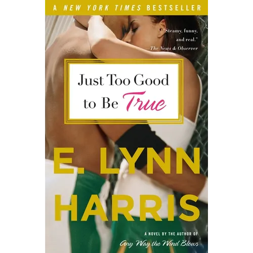 Just Too Good to Be True