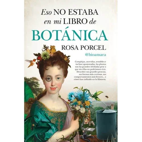 Eso No Estaba En Mi Libro de Botánica