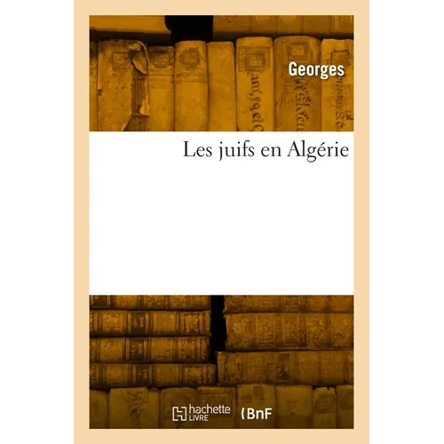 Les Juifs En Algérie