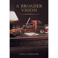 A Broader Vision