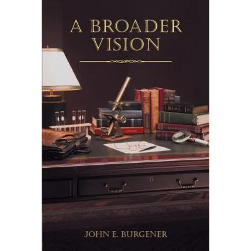 A Broader Vision