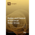 Design and Control of Electrical Motor Drives