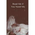 Read Me if You Need Me
