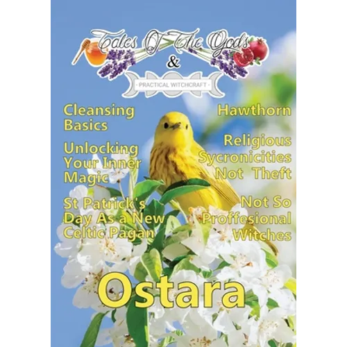TalesOfTheGods & Practical Witchcraft Ostara Edition 2022